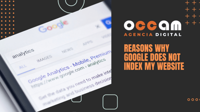 Reasons why Google does not index my website